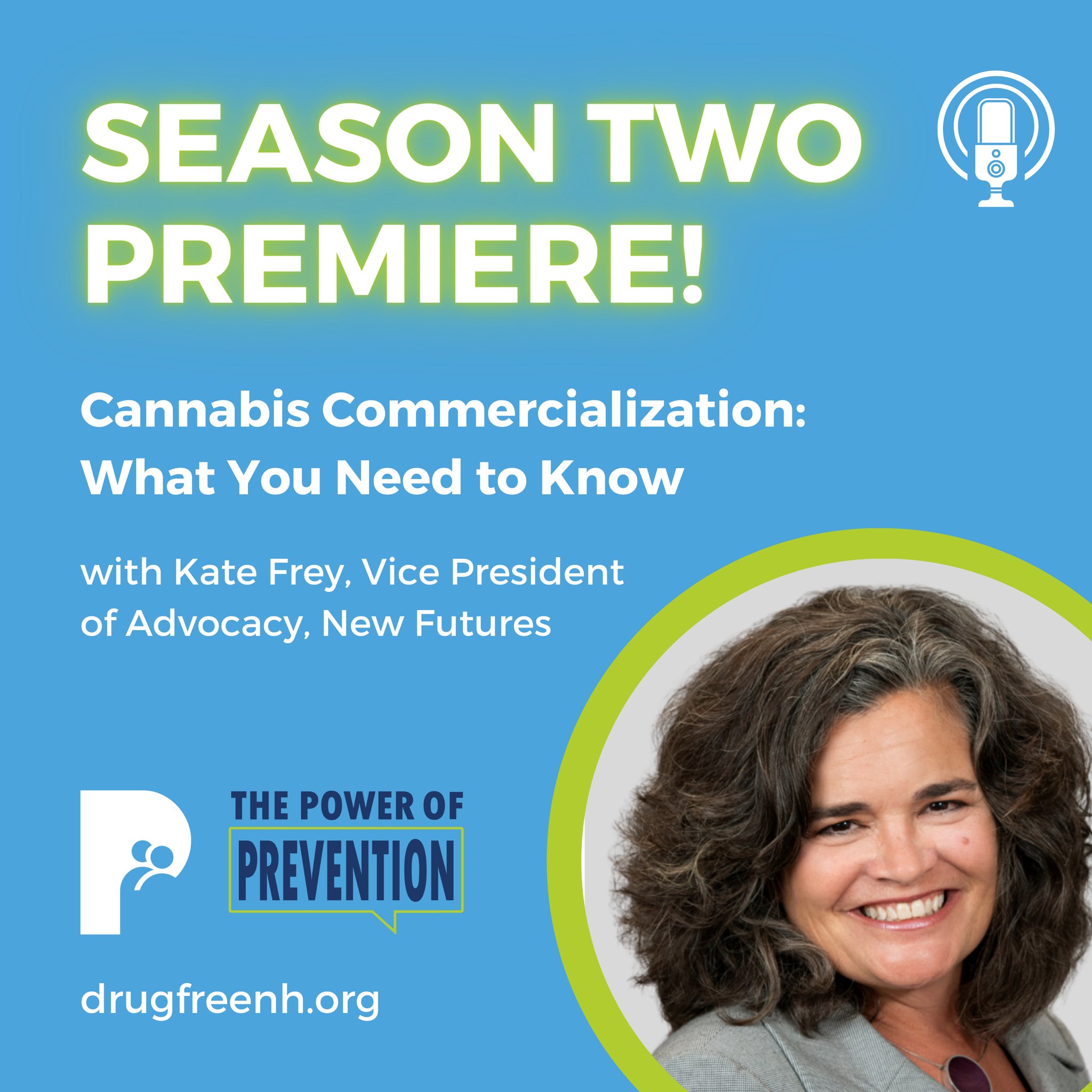 Kate Frey discusses cannabis policy on The Power of Prevention podcast