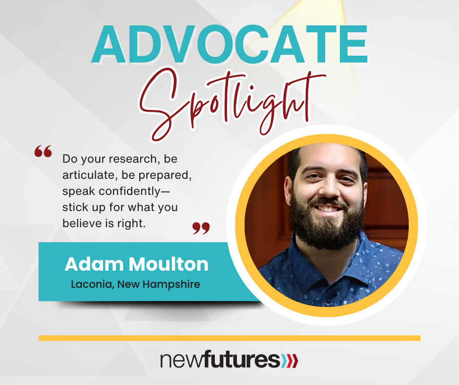 Advocate Spotlight: Adam Moulton